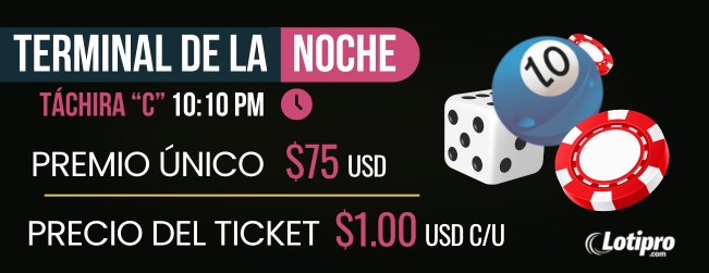 Miércoles Noche Táchira "C" $75